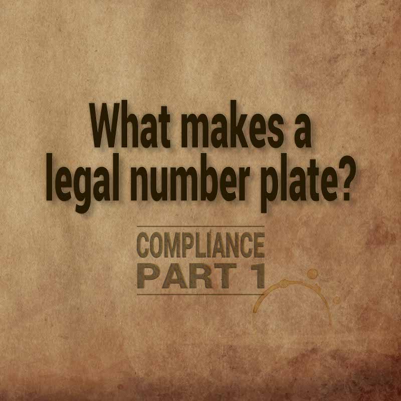 what-makes-a-legal-number-plate-compliancy-part-1-tennants-uk